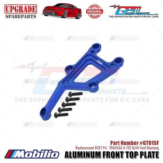 GPM Part #GT015F Aluminum Front Top Plate #8321 Traxxas 4-TEC Drift Ford Mustang