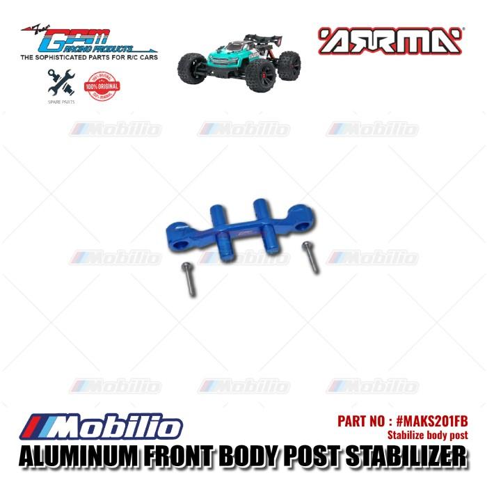 GPM Part #MAKS201FB Aluminum Front Body Post Stabilizer Arrma Kraton 4X4 4S BLX RC Monster Truck  Remote Control
